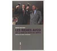 Les Riches Aussi Ont Le Droit De Payer Des Impôts