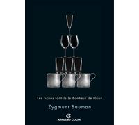 Les riches font-ils le bonheur de tous ?