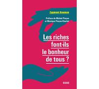 Les riches font-ils le bonheur de tous ? 2e éd.