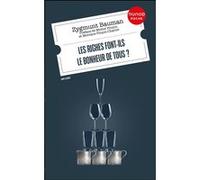 Les riches font-ils le bonheur de tous ? Zygmunt Bauman (Auteur)