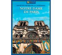 Les Riches Heures De La Cathédrale Notre-Dame De Paris