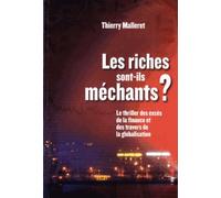 Les Riches sont-ils méchants?