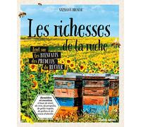 Les richesses de la ruche