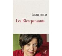 Les rien-pensants LEVY ELISABETH (Auteur)
