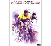 Le Tour De France - Rires Et Larmes Du Maillot Jaune
