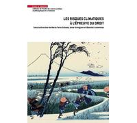 Les Risques Climatiques À L'épreuve Du Droit