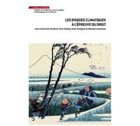 Les Risques Climatiques À L'épreuve Du Droit