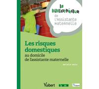 Les Risques Domestiques Au Domicile De L'assistante Maternelle