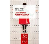 Les Risques psychosociaux - Sylvain Leduc - Que Sais-Je - Poche - Livre