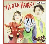 Les Rita Mitsouko - Y'A De La Haine