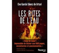 Les rites de l'eau Eva García Saénz de Urturi (Auteur), Judith Vernant (Traduction)
