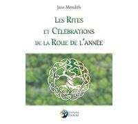 Les Rites et Célébrations de la Roue de l'année
