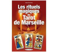 Les Rituels Magiques Du Tarot De Marseille