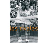 Les rivales - Johnette Howard - Buchet-Chastel - broché - Biographie