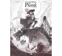Les Rivieres Du Passe - Edition Noir Et Blanc - Tome 2 Lamia