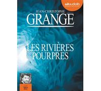 Les Rivières pourpres Livre audio 1 CD MP3 - Jean-Christophe Grangé - Audiolib - Texte lu (CD) - Textes lus CD