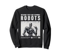 Les Robots arrivent, méfiez-Vous! Agir Amical avec la Sweatshirt