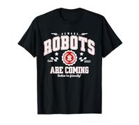 Les Robots arrivent, méfiez-Vous! Agir Amical avec la T-Shirt
