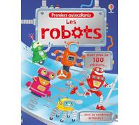 Les robots - Premiers autocollants - Dès 3 ans