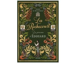 Les Rochecourt - Tome 3 - Les Pinceaux D'edouard
