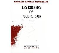 Les Rochers de Poudre d'Or Nathacha Appanah (Auteur)