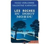 Les roches du doigt mordu Hugo Verlomme (Auteur)