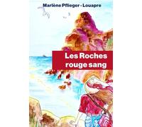 Les Roches rouge sang