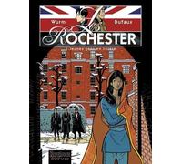 Les Rochester - Tome 5 - Jeunes Gens En Colère