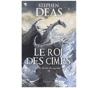 Les Roi-Dragons - Tome 2, Les Rois Des Cimes