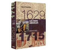 Joël Cornette – Les Rois absolus (1629-1715) – Broché – Éditions Belin