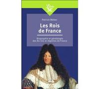 Les Rois de France Patrick Weber (Auteur)