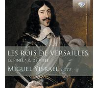 Les Rois de Versailles, Lute Music by Pinel and de Visée
