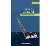 Les Rois Du Large - 40 Éditions De La Solitaire Du Figaro