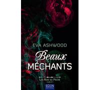 Eva Ashwood – Les rois du péché Tome 2 : Beaux méchants – Roman – Broché