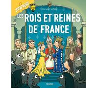 Les rois et reines de France