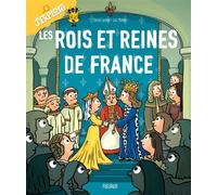 Les rois et reines de France