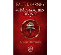 Les Rois hérétiques (Les Monarchies divines, Tome 2)