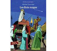 Michel Tournier – Les Rois Mages – Gallimard