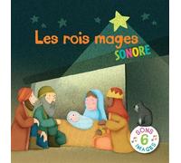 Les rois mages sonore Livre sonore - Emmanuelle Rémond-Dalyac - Salvator - cartonné - Document jeunesse dès 3 ans