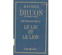 Les Rois Maudits - Tome 6 - Le Lis Et Le Lion