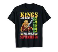 Les Rois Naissent en Septembre Les Vrais Rois Naissent Le 26 Septembre T-Shirt