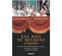 Les rois ne meurent jamais Thomas Valclaren (Auteur), José-Alain Fralon (Auteur), Linda Caille (Auteur)