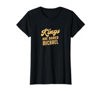 Les Rois s'appellent Michael Funny Michael T-Shirt Graphique avec Valeur, Femme, Noir, XS