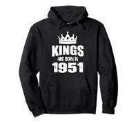 Les rois sont nés en 1951 Anniversaire 1951 Né en 1951 Sweat à Capuche