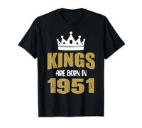 Les rois sont nés en 1951 Anniversaire 1951 Né en 1951 T-Shirt