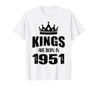 Les rois sont nés en 1951 Anniversaire 1951 Né en 1951 T-Shirt