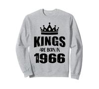 Les rois sont nés en 1966 Anniversaire 1966 Né en 1966 Sweatshirt