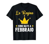 Les Rois sont nés en février Anniversaire Italie T-Shirt