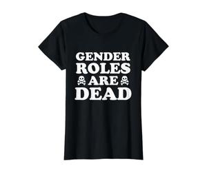 Les rôles de Genre sont Morts - Déclaration de Justice Sociale sur l'égalité T-Shirt Graphique avec Valeur, Femme, Noir, XS