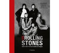 Les Rolling Stones Gered Mankowitz (Photographie), Keith Richards (Préface), Andrew Loog Oldham (Postface)